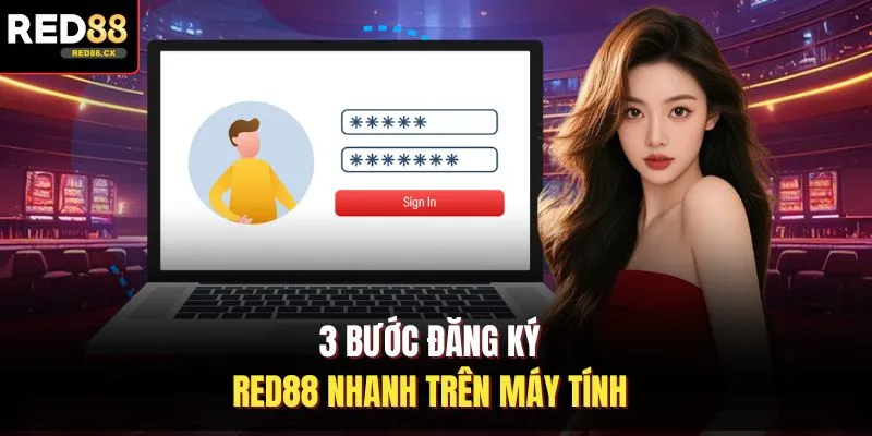 3 bước đăng ký Red88 nhanh trên máy tính